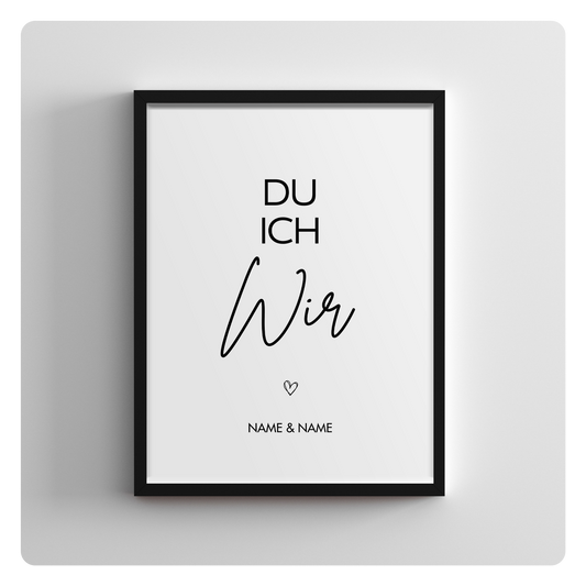 Du, Ich, Wir - personalisierbar