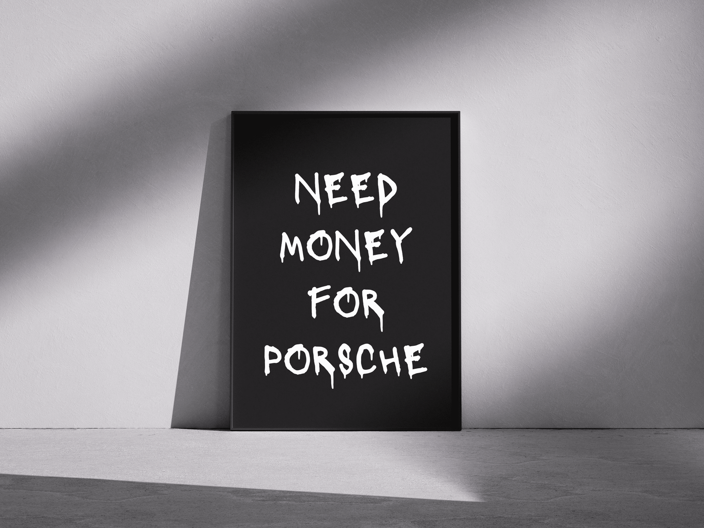 NEED MONEY FOR PORSCHE