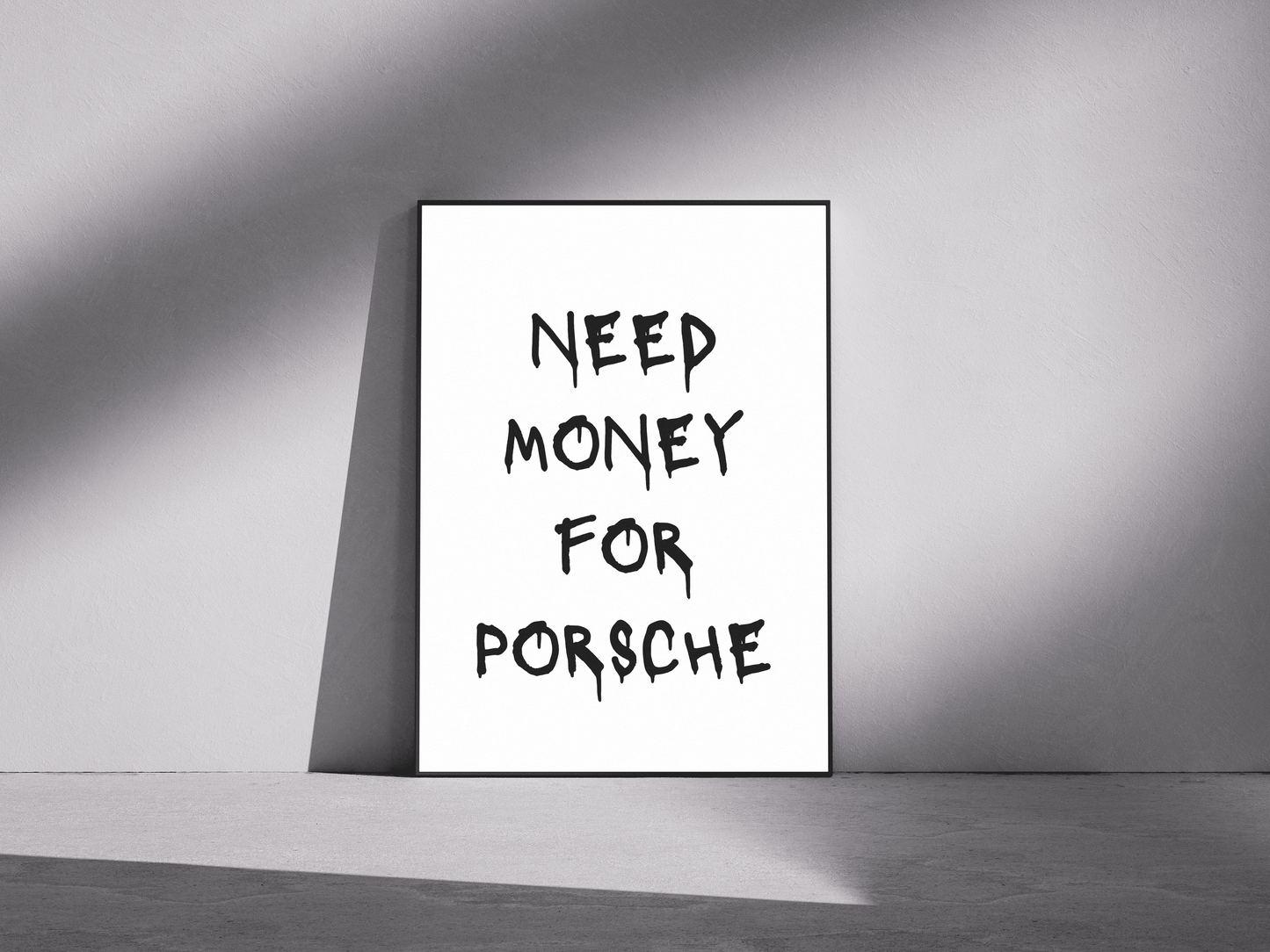 NEED MONEY FOR PORSCHE