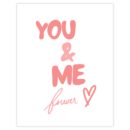 You & Me forever