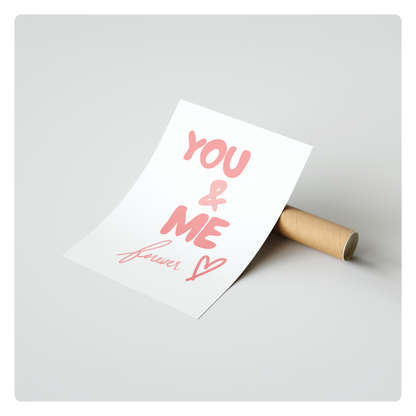You & Me forever
