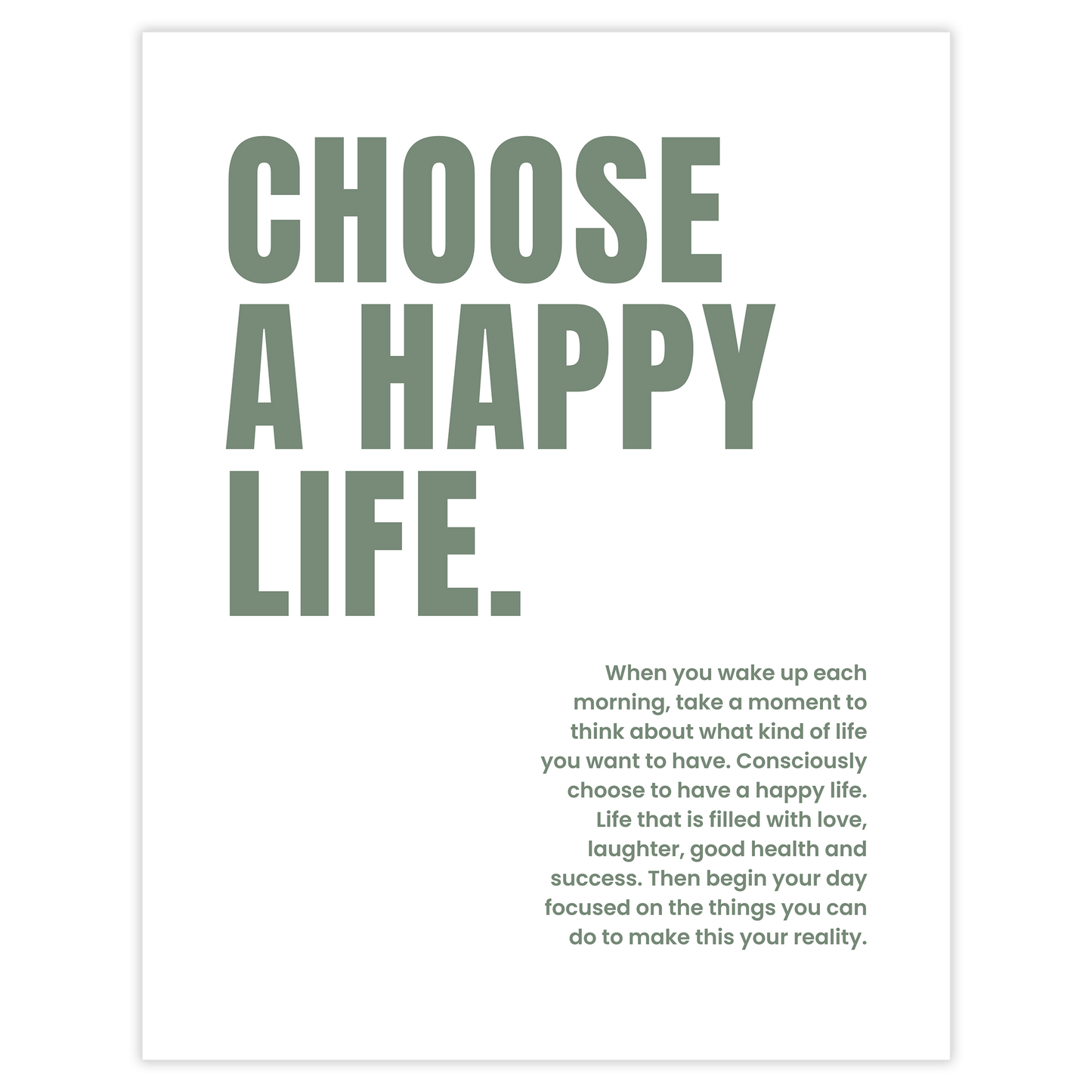 Choose a happy life