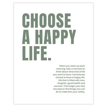 Choose a happy life